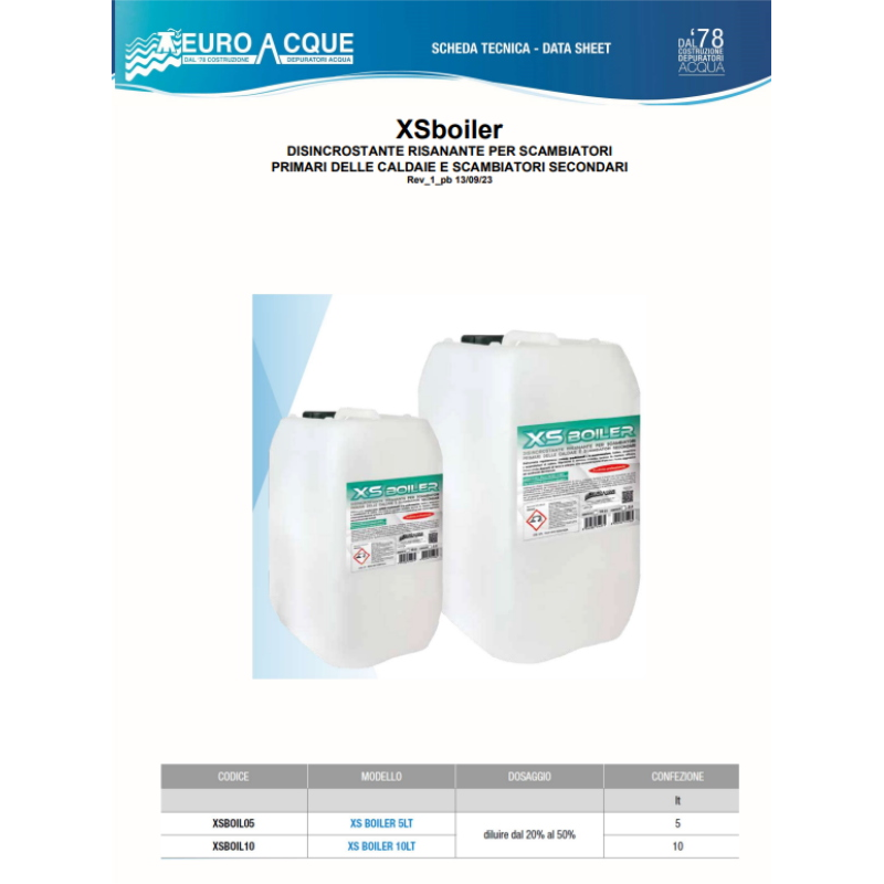 EUROACQUE XSBOIL10 XS BOILER 10LT DISINCROSTANTE LIQUIDO DOPPIA AZIONE FERRO E CALCARE PER SCAMBIATORI CALDAIE E BOILER FORMATO PROFESSIONALE